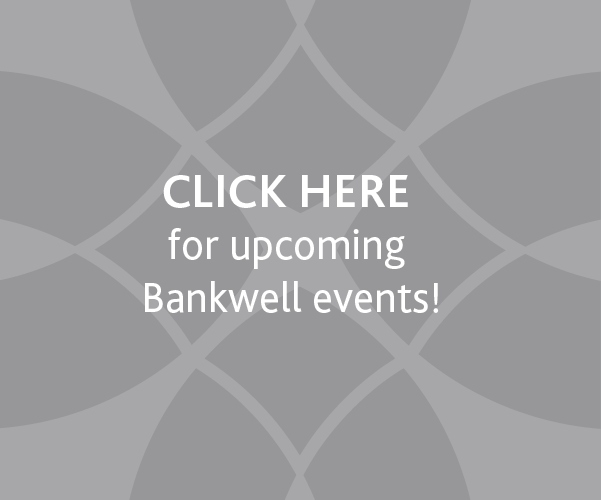 Upcoming Events at Bankwell
